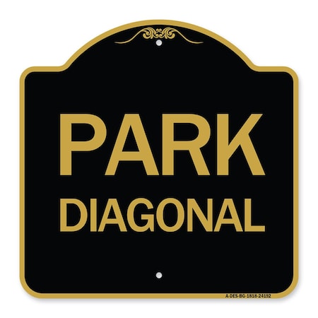 Designer Series Sign-Diagonal Parking 1, Black & Gold Aluminum Architectural Sign